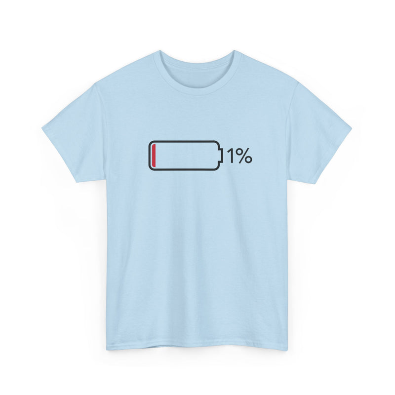 1% Charge Remaining T-Shirt