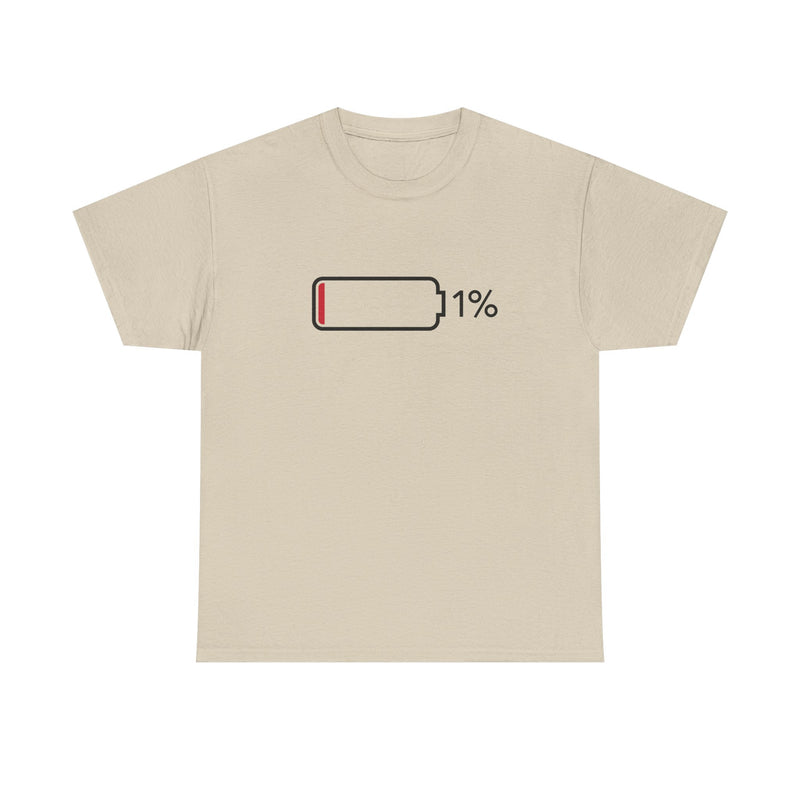 1% Charge Remaining T-Shirt