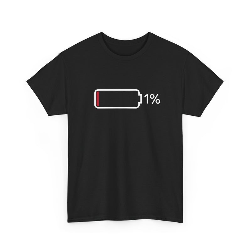 1% Charge Remaining T-Shirt