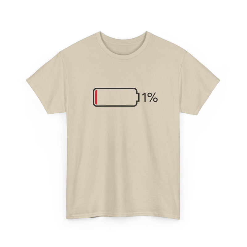 1% Charge Remaining T-Shirt