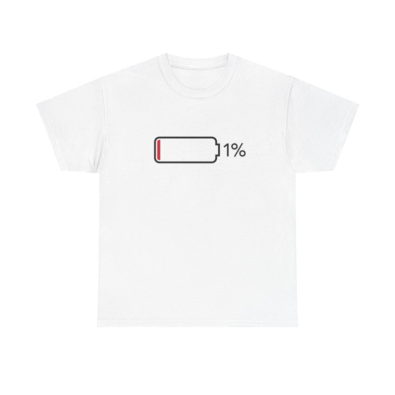 1% Charge Remaining T-Shirt